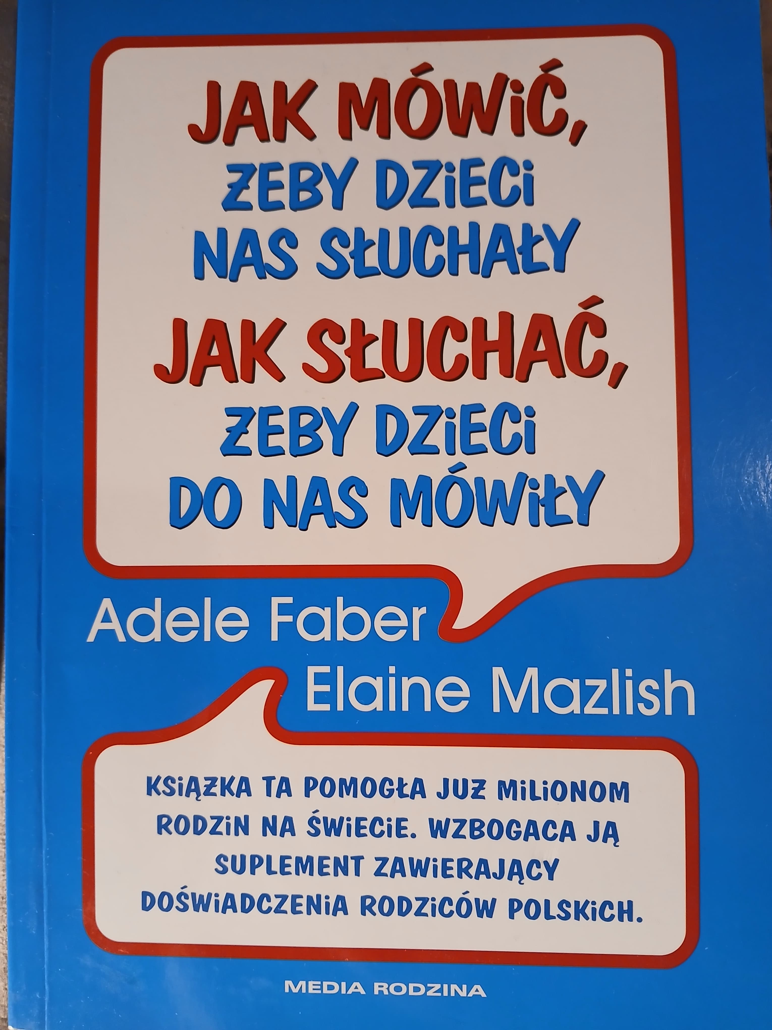 Jak mówić, żeby dzieci nas słuchały
