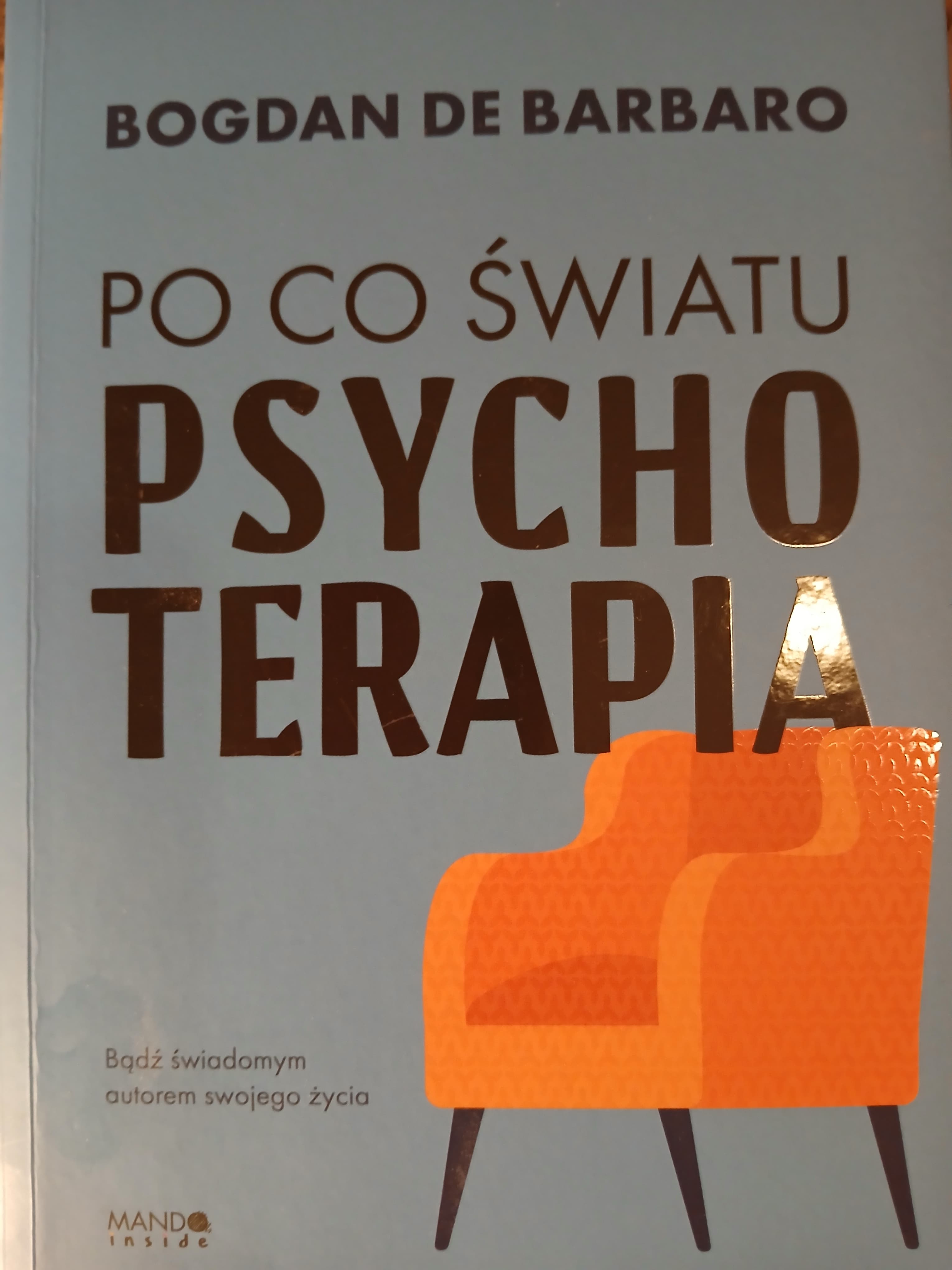 Po co światu psychoterapia
